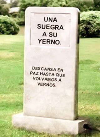 Image 8: Fotomontaje de lápida de una suegra a su yerno